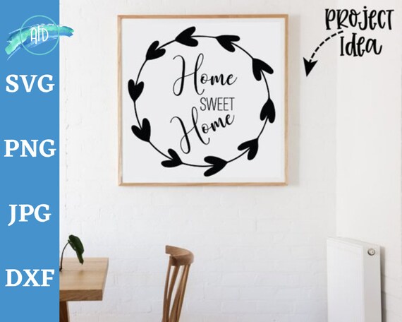 Free Free 297 Etsy Home Sweet Home Svg SVG PNG EPS DXF File