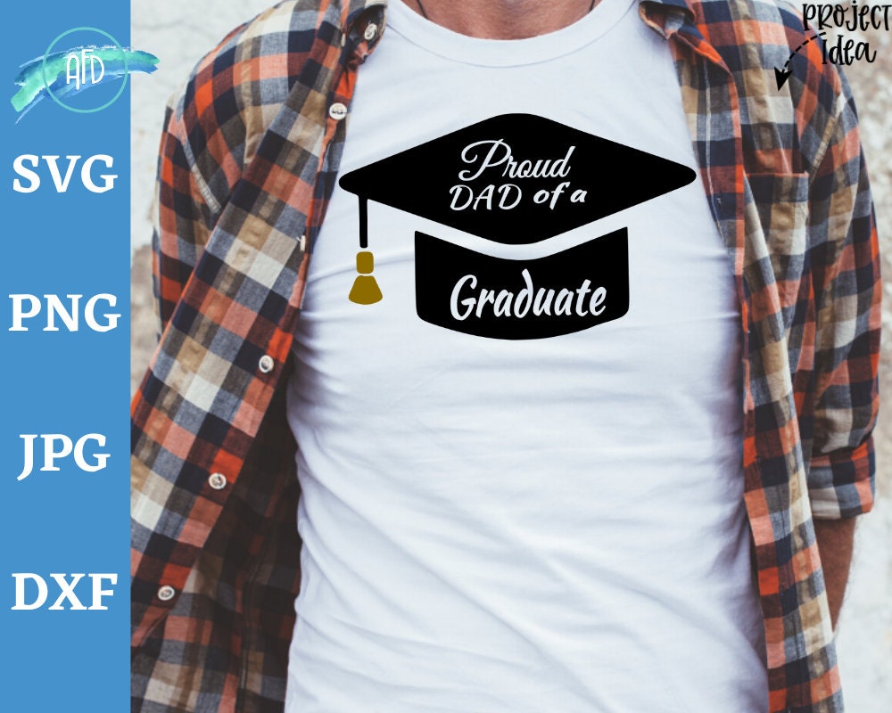 Free Free Proud Dad Of A Graduate Svg