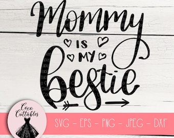 Download Mommys Bestie Svg Etsy