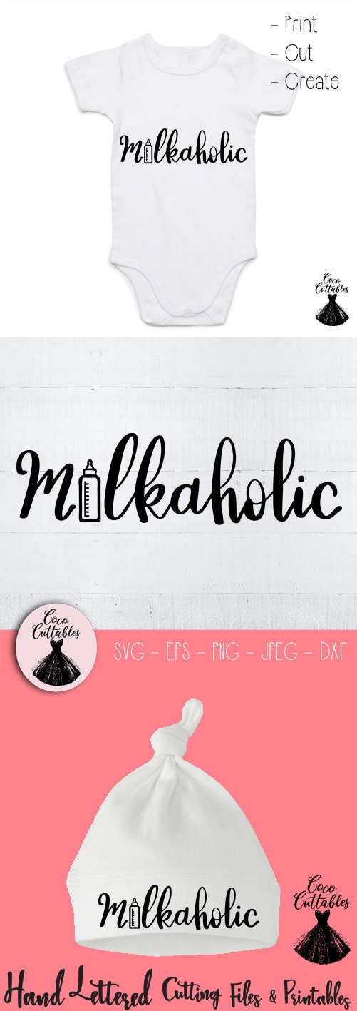 Milkaholic SVG Baby SVG Onesie Svg Funny Baby Shirt Design ...