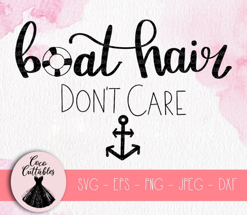 Download Boat Hair Dont Care SVG at the lake Svg Lake Life SVG | Etsy