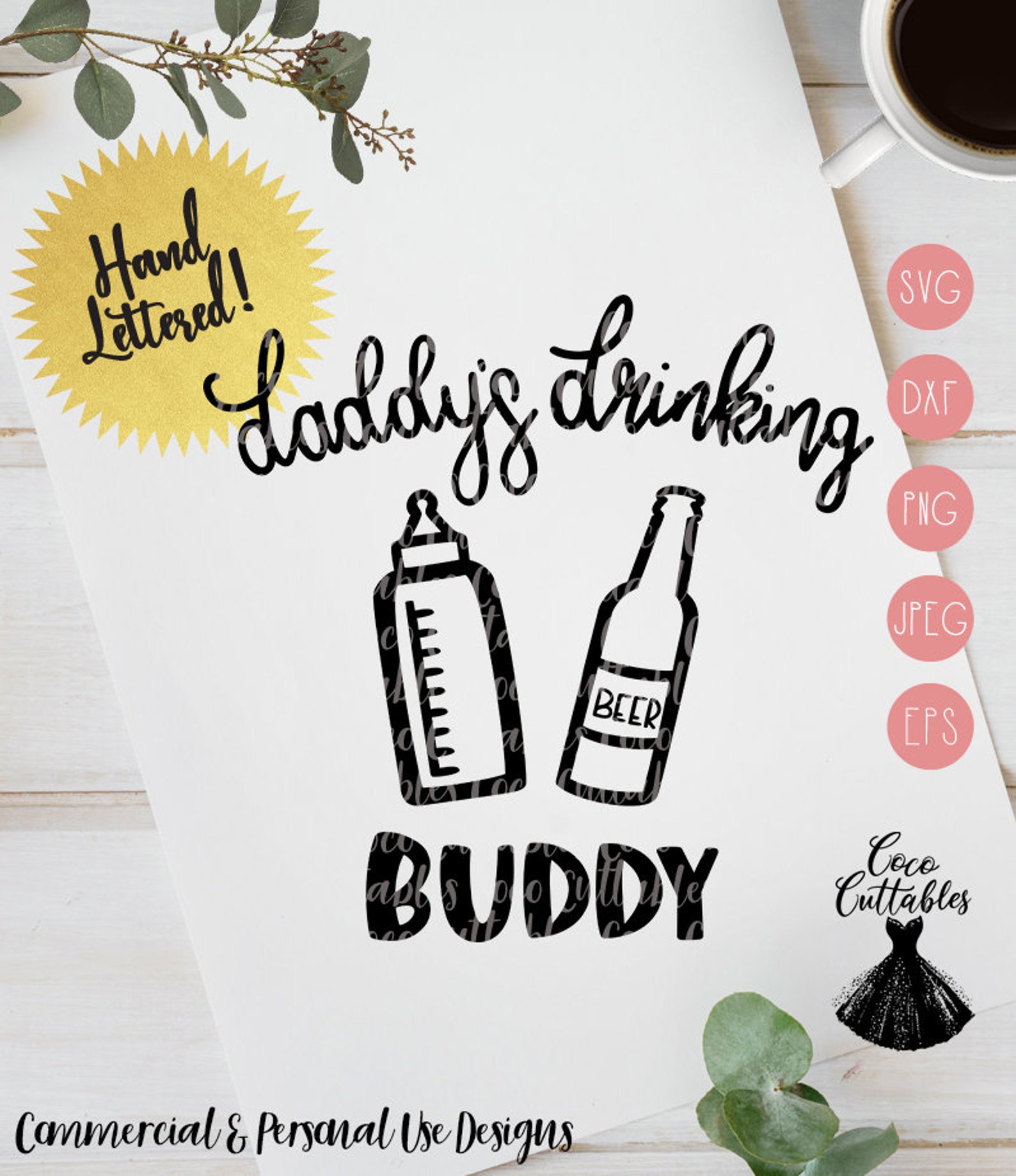 Download Daddys Drinking Buddy Svg Baby Svg Onesie Svg Fathers Day ...