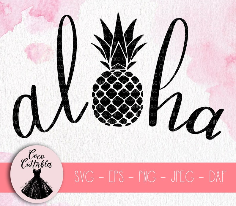 Download Aloha SVG Summer SVG Pineapple Printable Tropical Svg | Etsy