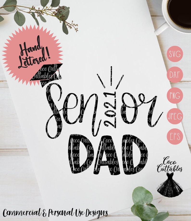 Download Senior 2021 Dad Svg Senior Svg Graduation Day Svg Cut File | Etsy