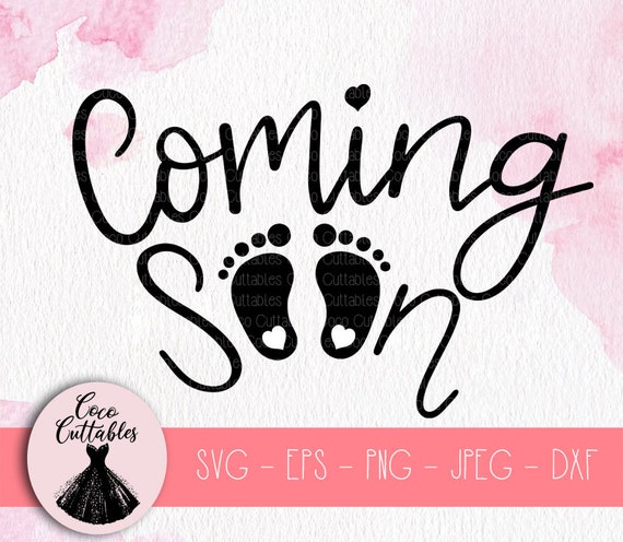 Download Coming Soon SVG Pregnancy Announcement SVG Pregnant Svg | Etsy