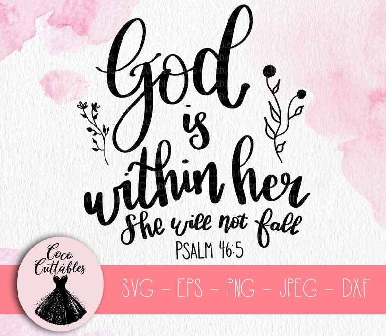 Download Psalm 46 5 God is within her she will not fall SVG ...