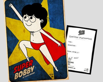 Tirage d'art 15X21cm "Super Bobby"