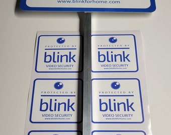 Blink Security Yard Sign 100% Aluminum With (6) Exterior