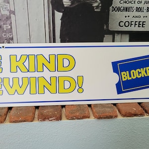 Be kind Rewind Blockbuster Metal Sign 6" x 24" free shipping