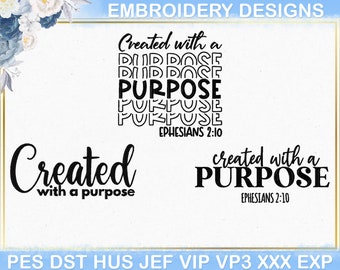 Created With a Purpose Embroidery Design, Created With A Purpose pes dst file, Christian Machine Embroidery File