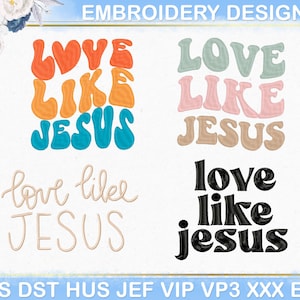 Motif de broderie Amour comme Jésus, citation de la Bible chrétienne, motif de broderie religieux foi, broderie de texte ondulé