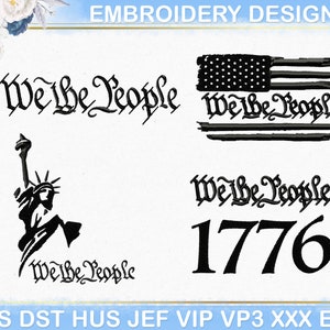 We The People Constitution Flag Embroidery Design, Patriotic Embroidery Design, We The People Machine Embroidery File