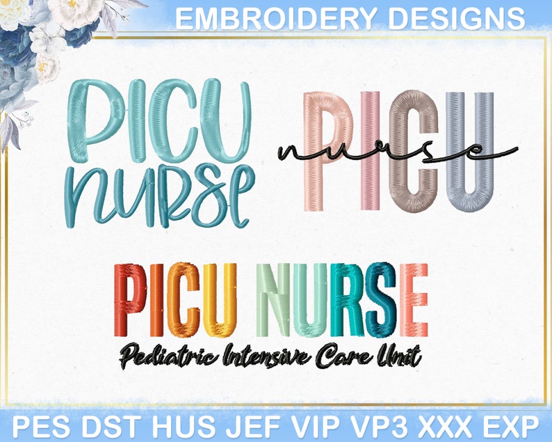 K&ouml;nnte beinhalten: Ein Bild mit Stickmustern mit den Worten "PICU Nurse" in verschiedenen Stilen und Farben. Der Text "Pediatric Intensive Care Unit" ist ebenfalls enthalten. Das Design befindet sich auf einem wei&szlig;en Hintergrund mit einem goldenen Rand.