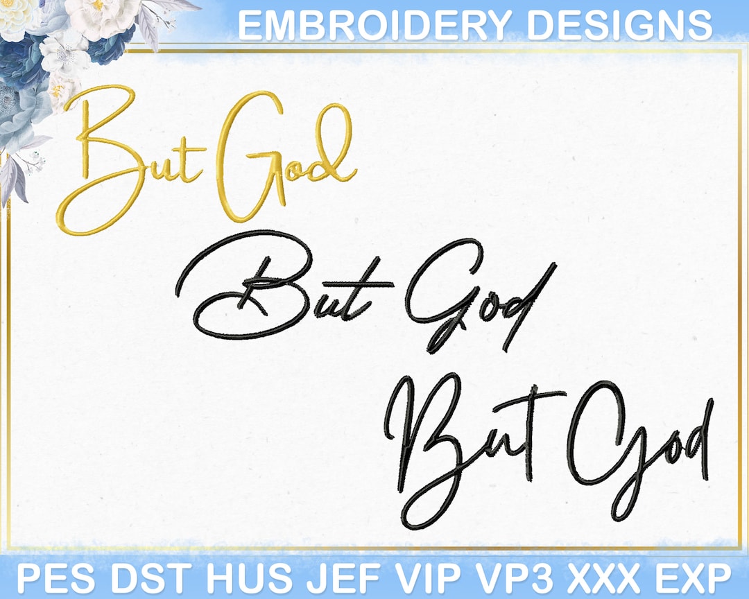 But God Embroidery Design, Christian Religious Quote Embroidery Design ...