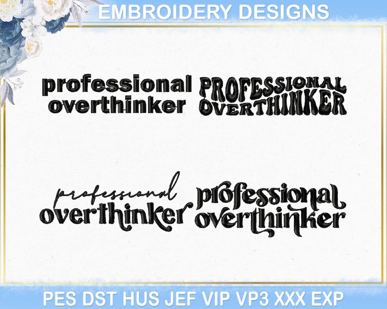 Overthinker Text Overthinker Machine Embroidery Design, Overthinker Anxiety Mental ...