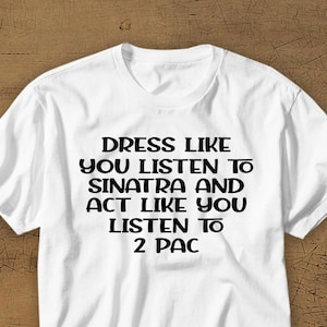 Luister naar Tupac ** DIGITAL Download ** 90s gangsta rap, grappige hip hop, moeder leven humor, meisje leven png, grappige muziek, Frank Sinatra svg, dxf, eps