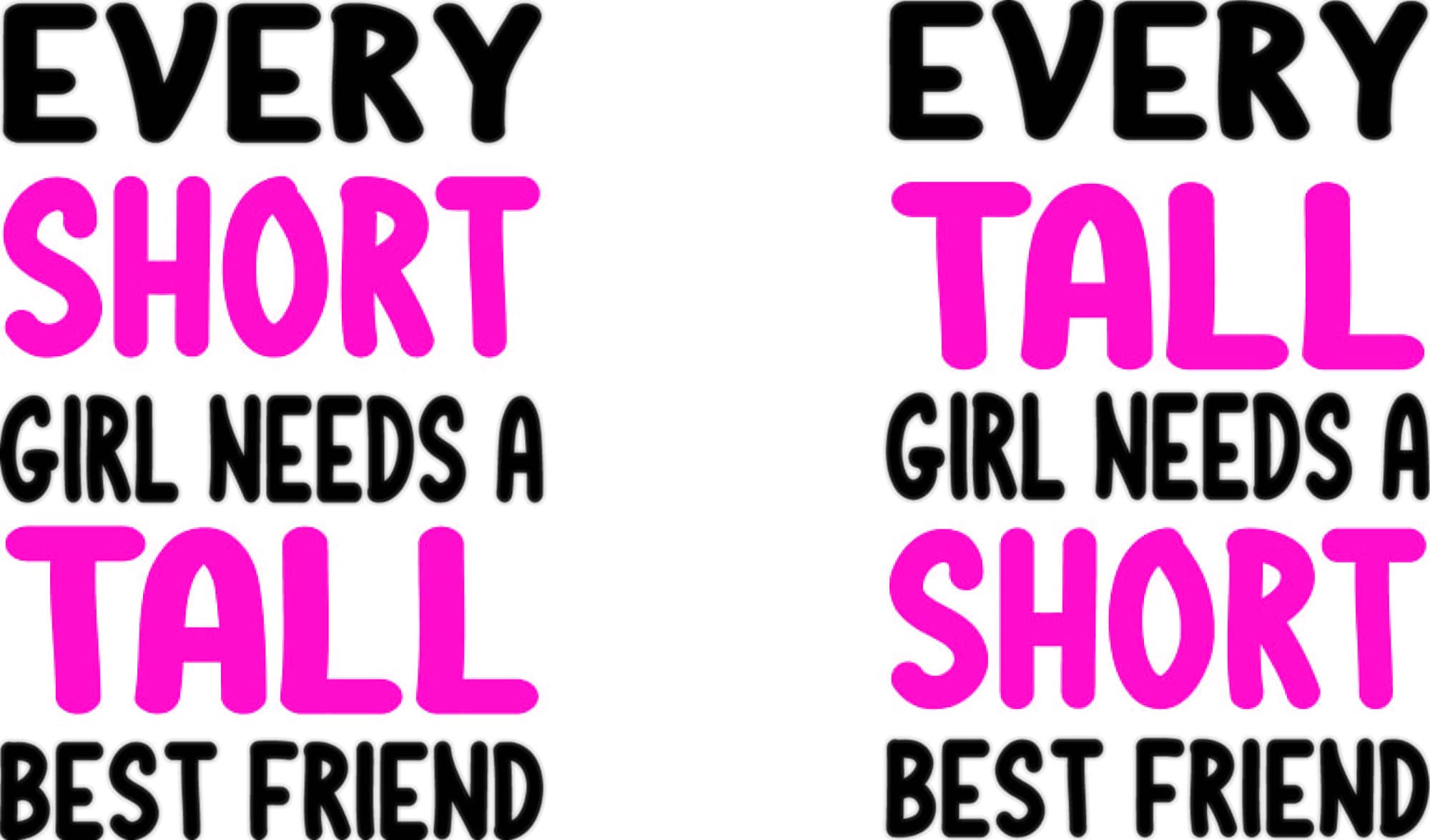 Tall Friend Short Friend **DIGITAL Download** Best Friends SVG, Tall
