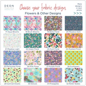 May include: A chart of 32 different fabric designs for personalized items. The designs include flowers, donuts, pineapples, roller skates, and more. The chart is labeled "Choose your fabric design. Flowers & Other Designs."