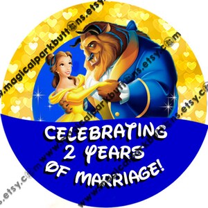 Beauty and the Beast Anniversary Buttons- Disney Anniversary Buttons-Disney Anniversary Pins- Disney buttons-Disney pins-Anniversary Pins