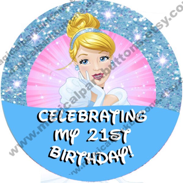 Cinderella Birthday Button-Cinderella Birthday Pins-Disney Birthday Button-Disney Birthday Pins-Disney park buttons-Disney park pins