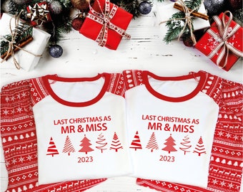 Last Christmas as Mr and Miss Pyjamas, Bride to Be Christmas Pjs, Groom To be Christmas Pyjamas, Christmas Gift for Husband to be, Bride PJs