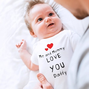 Me and Mummy Love You Daddy Babygrow Vest, Unique Birthday Gift for New Daddy, 1st Birthday as Daddy, First fathers day, Gift From Baby