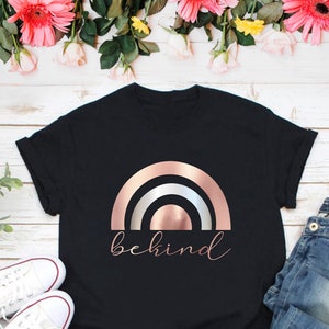 Be Kind T-shirt, Birthday Gift For Her, Kindness Shirt, Rainbow Shirt, Be kind to your mind, motivational shirt, inspirational tshirt
