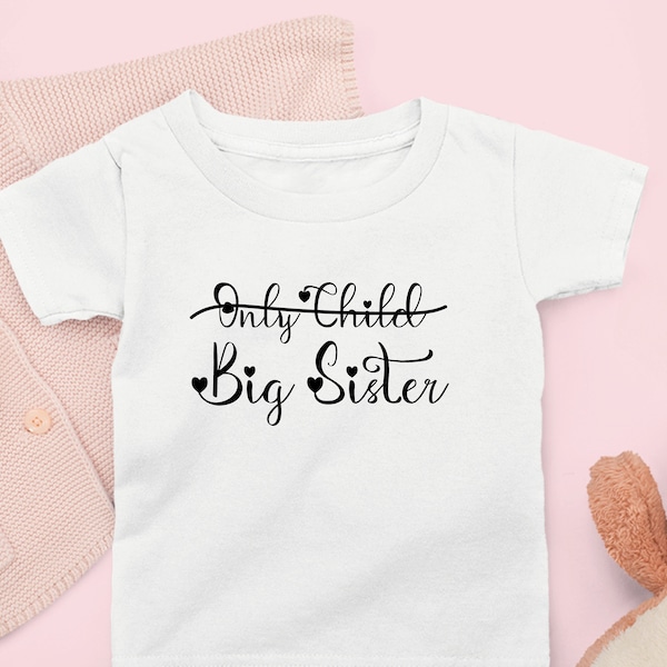 Nur Kind Big Sister Ankündigung T-Shirt, gefördert zu Big Sister T-Shirt, Big Sister Shirt Baby Ankündigung, Big Sister To Be Shirt