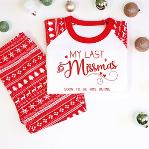 Personalised Last Christmas As a Miss Pyjamas, MY Last Missmas, Christmas Gift for Bride To Be,Xmas Present For Fiancée,Gift For Wife To Be