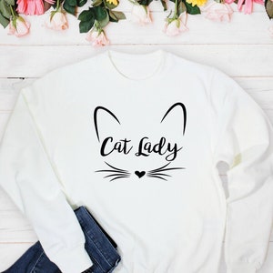 Crazy Cat Lady, Cat Lady Sweatshirt, Cat Mom Gift, Gift for Cat Owner, Cat Themed Gifts, Cat Lover Gifts, Cat Mum Sweater, Car Ears Jumper