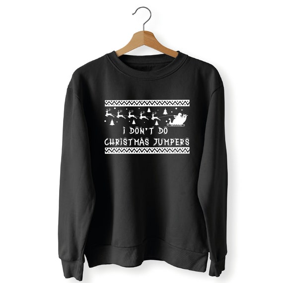 Couple Christmas Jumpers I Don t Do Christmas Jumpers but I Do Sweatshirts Funny Matching Couple Jumpers His and Hers Christmas Jumper Etsy