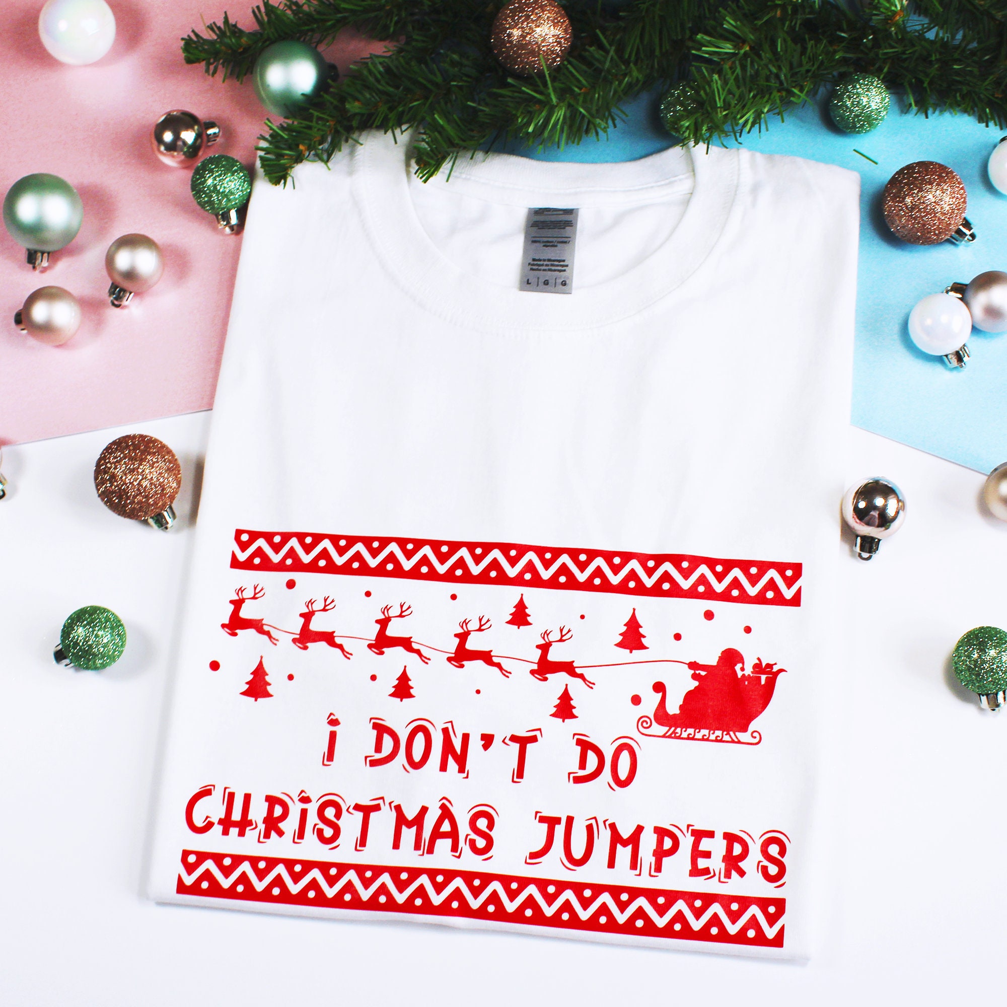 Image of Stocking Stuffers For Men | I Don't Do Christmas Jumpers Slogan T-Shirt Funny Gift For Boyfriend, Husband, Dad, Friend, Fiancé