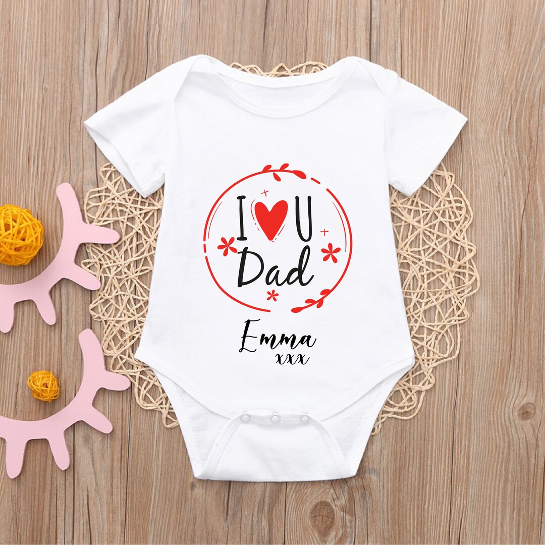I Love You Dad Baby Baby Grow Vest Fathers Day Gift From Baby the Bump Happy Birthday Daddy Personalised Gift From Kids Fathers Day Card Etsy