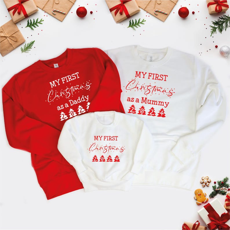 My first Christmas Jumper, My first Christmas Family Matching Sweatshirt, My first Christmas as Mummy, My First Christmas as Daddy, 1st Xmas