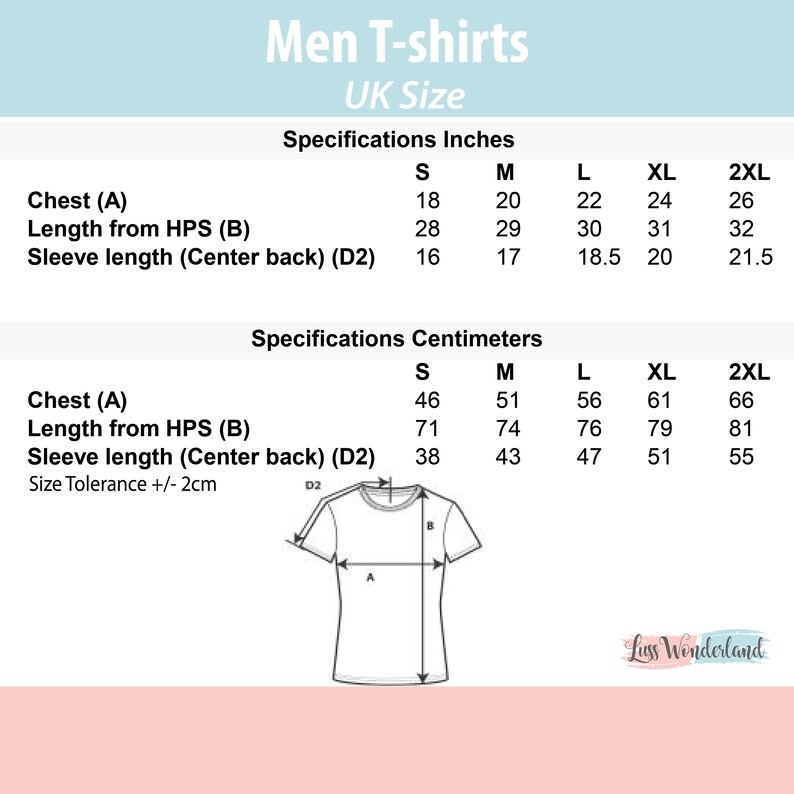 May include: A white graphic showing t-shirt size specifications in inches and centimeters. The text reads "Men T-shirts" and "UK Size". Measurements are provided for chest, length from HPS, and sleeve length, ranging from S to 2XL.