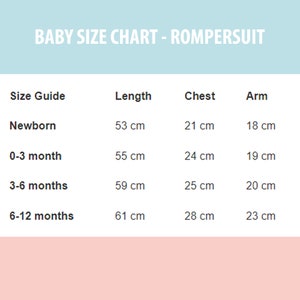 May include: A baby size chart for rompersuits. The chart includes size guide, length, chest, and arm measurements in centimeters for newborns, 0-3 months, 3-6 months, and 6-12 months. The text "BABY SIZE CHART - ROMPERSUIT" is at the top.