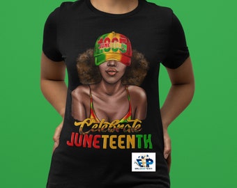 Juneteenth T Shirt - Juneteenth - Celebrate Juneteenth - Celebrate Juneteenth Shirt - Juneteenth Celebration Shirt