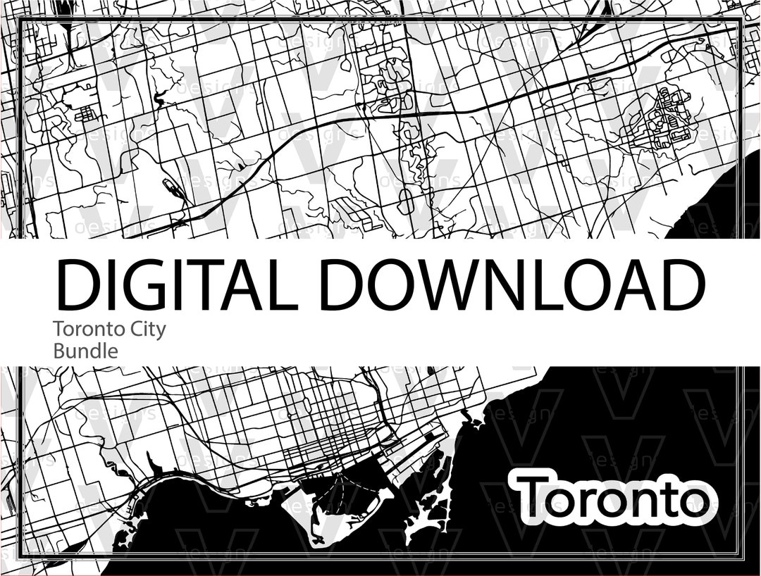 Toronto City Map Bundle - SVG/DXF Vectors & PNG Black and White ...