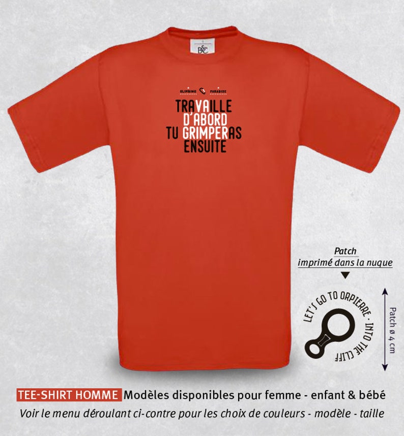 Tee-shirt au motif va dabord grimper avec un super jeu de mot Modèle femme et homme, plusieurs couleurs au choix image 1