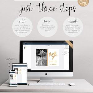 "Just three steps" Corjl explainer graphic: edit your details at corjl.com in your browser, save your design as a JPG or PDF, then print at home or send professionally or digitally via text or email, shown with a computer and phone mockup of the design in the Corjl editor. Includes "try free before you buy, demo link in description" and "edit on any device."