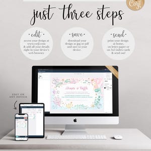 Just three steps graphic explaining the Corjl process for this printable: edit your design at Corjl.com in a web browser, save it as a jpg or pdf, then print your design at home, on letter paper, or on 3x5 index cards and send out, shown on a computer, tablet, and phone.