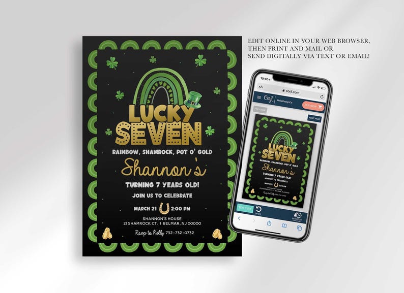 Graphic reading "Edit online in your web browser, then print and mail or send digitally via text or email!" showing the Lucky Seven invitation next to a phone mockup of the Corjl editing interface.