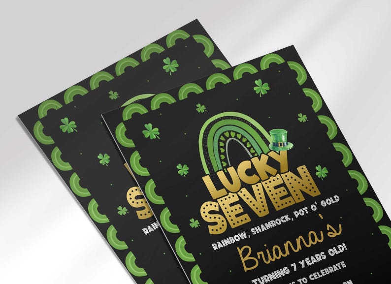 Close-up angled styled shot of two overlapping Lucky Seven St. Patrick's Day invitations, one showing sample text "Brianna's Turning 7 Years Old."