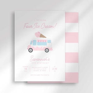 A pink checkered-background birthday invitation reading 'I Scream, Four Ice Cream!' with an illustrated pink ice cream truck and ice cream cone, for Savannah's 4th birthday, plus date, time, address, and RSVP details.