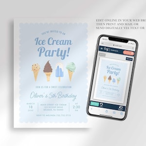 Phone mockup showing the "Ice Cream Party!" invitation open in the Corjl editor, next to the printed design, with text reading "Edit online in your web browser, then print and mail or send digitally via text or email!"