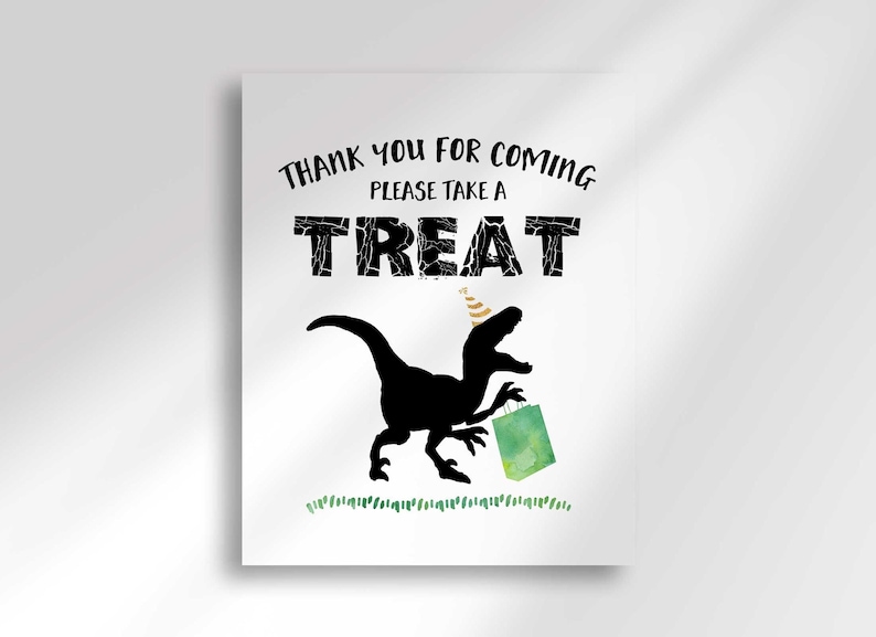 A vertical party sign featuring a black dinosaur silhouette wearing a party hat and holding a green gift bag, with text reading Thank You For Coming Please Take a Treat.