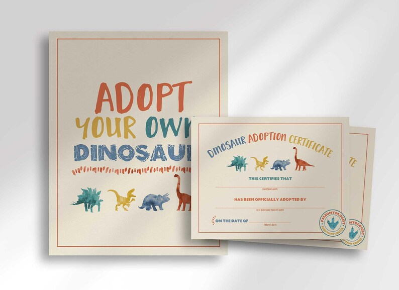 'Adopt Your Own Dinosaur' activity sign with colorful dinosaur illustrations, shown overlapping with the matching Dinosaur Adoption Certificate card.