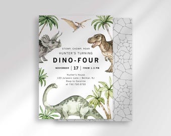 May include: Dino-Four birthday invitation featuring watercolor illustrations of dinosaurs, palm trees, and a pterodactyl. The invitation includes the text "STOMP, CHOMP, ROAR HUNTER'S TURNING DINO-FOUR NOVEMBER 17 FROM 1-3 PM".