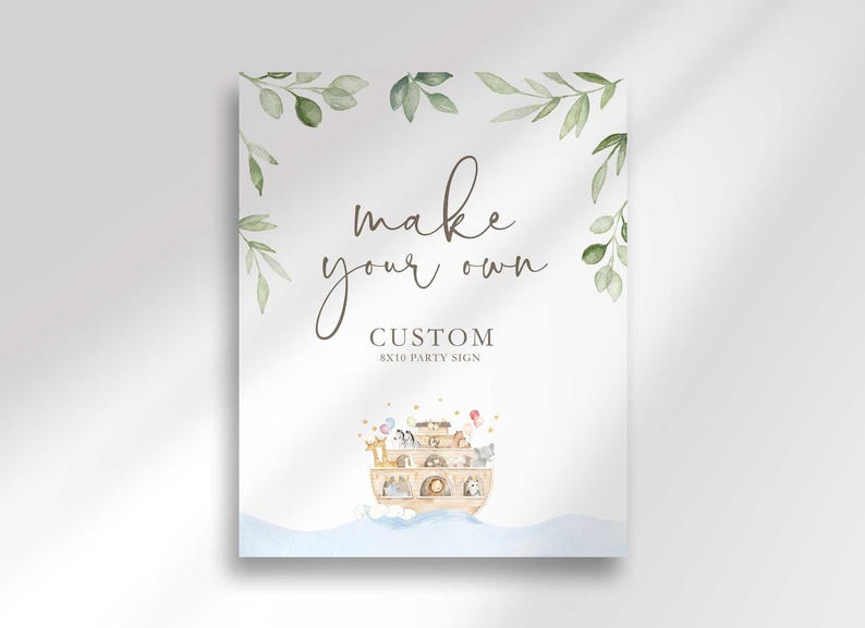 Unframed 8x10 digital sign featuring watercolor green leaves, a Noah's Ark illustration, and custom text.