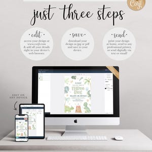 A Corjl explainer graphic titled "just three steps": edit your details online, save your design as a JPG or PDF, and send by printing at home, a professional printer, or digitally via text or email, shown on a desktop computer and mobile devices displaying William's invitation.